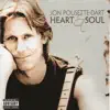 Jon Pousette-Dart - Heart & Soul